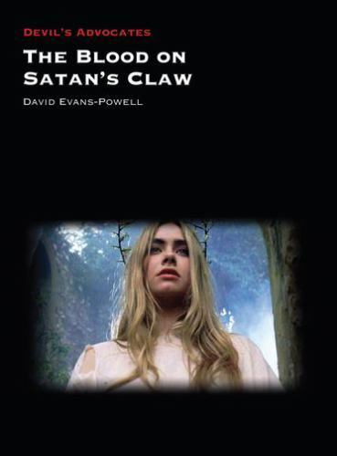 The Blood on Satan’s Claw (Devil’s Advocates) by Evans-Powell, David