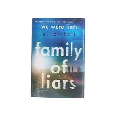 Family of Liars by E. Lockhart First Edition Hardcover 2022 Young Adult Book