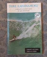 Duke Kahanamoku Hawaii’s Golden Man By Joe Brennan 1974