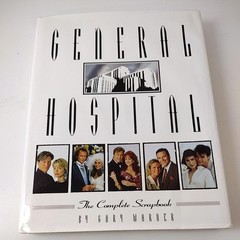 General Hospital The Complete Scrapbook Gary Warner 1995 TV Soap Opera Hardcover