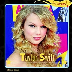 Taylor Swift Library Binding Katherine Rawson