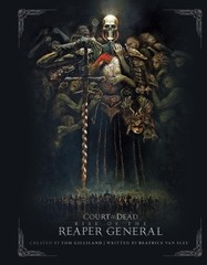 Court of the Dead: Rise of the Reaper General: An Illustrated Novel by Beatrice