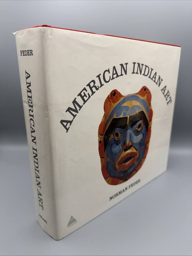 American Indian Art Norman Feder Hardcover Dust Jacket Abrams Illustrated 445pp