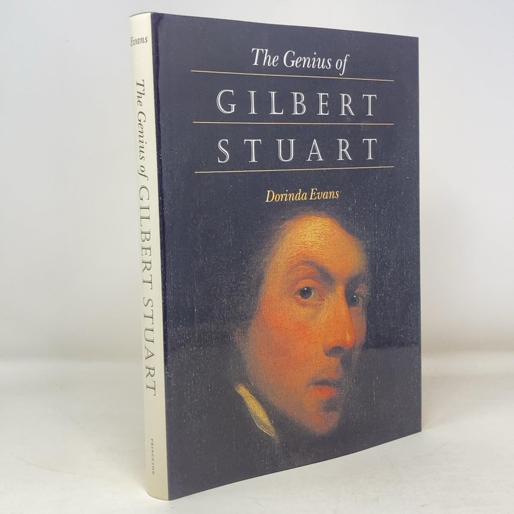 The Genius of Gilbert Stuart