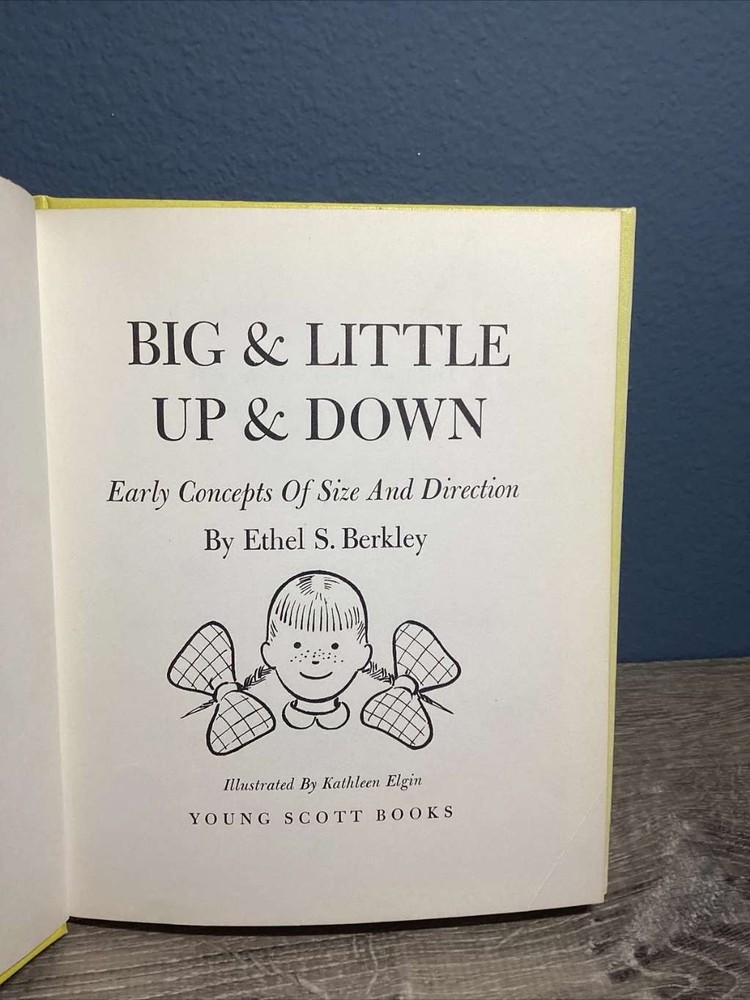 Big and Little, Up and Down; Early Concepts of Size and Direction,