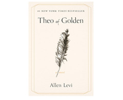 Theo of Golden : A Novel by Allen Levi (2025, Trade Paperback)