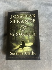 Jonathan Strange and Mr Norrell : A Novel by Susanna Clarke (2005, Perfect)