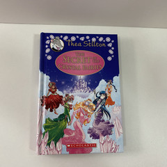Thea Stilton, The Secret of the Crystal Fairies – Hardback Like New, 311 Pages