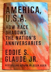 NEW-America, U.S.A.: How Race Shadows the Nation’s Anniversaries 2026 1st HC