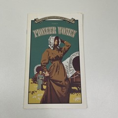 Pioneer Women Westward Expansion No. 2 stapled booklet 20pgs Rose Houk 1999