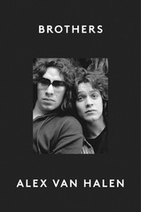 Brothers: An Intimate Account of Brotherhood and Rock Music
