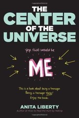 The Center of the Universe: Yep, That – Paperback, by Liberty Anita – Very Good
