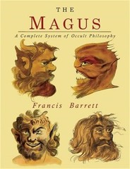 The Magus: A Complete System of Occult Philosophy (Paperback or Softback)