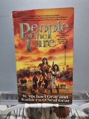People of the Fire by W. Michael & Kathleen O’Neal Gear 1991 Paperback (Tor)