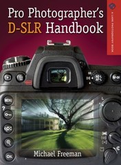 Pro Photographer’s D-SLR Paperback Michael A. Freeman