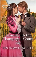Liaison with the Champagne Count (Enterprising Widows, 1) – Scott, Bronwyn -…