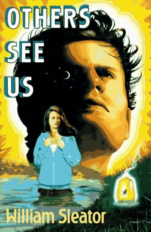 Others See Us Hardcover William Sleator