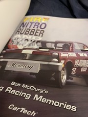 Fire Nitro Rubber And Smoke Signed By Bob McClurg Dragsters Racing Culture