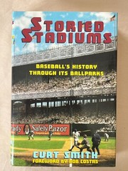 STORIED STADIUMS Curt Smith 2002 HCDJ Baseball History & Ballparks
