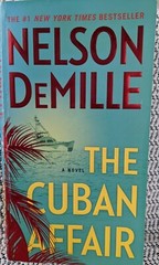 The Cuban Affair : A Novel by Nelson DeMille (2018, US-Tall Rack Paperback)