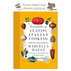 Essentials of Classic Italian Cooking: 30th Anniversary Ed, Marcella Hazan 2026
