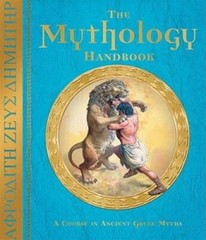 The Mythology Handbook: A Course in Ancient Greek Myths – Hardcover – GOOD