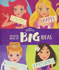 Disney Princess The Little Book of Big Ideas – Wall, Mike|Francis, Suzanne -…