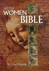 ALL THE WOMEN OF THE BIBLE by ML del Mastro FREE SHIPPING hardcover book m.l.