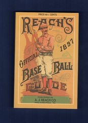 1897 REACH’S BASEBALL GUIDE ~ 1990 Horton P.C. | 180 pages ~ Scarce REPRINT!