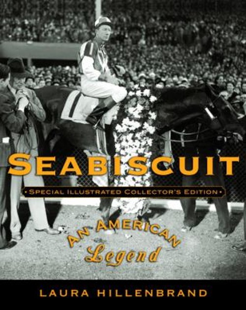 Seabiscuit : An American Legend Hardcover Laura Hillenbrand