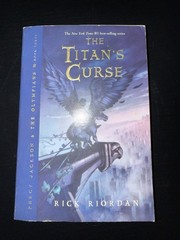 Percy Jackson and the Titan’s Curse (Book 3) 2008 1st Disney Hyperion Edition