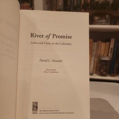 River of Promise – Lewis and Clark on the Columbia by David L. Nicandri SIGNED