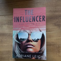 Adriane Leigh The Influencer Paperback Domestic Thriller Fiction Novel 2020s