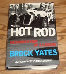 The Hot Rod Resurrection of a Legend Hardcover Book Brock Yates