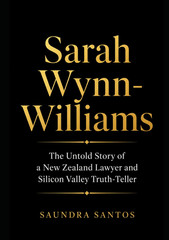 Sarah Wynn-Williams: The Untold Story of a New Zealand Lawyer and Silicon Valley