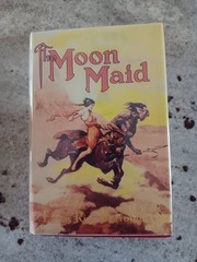 Edgar Rice Burroughs; The Moon Maid; Grosset & Dunlap; VG