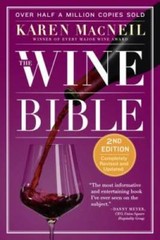 The Wine Bible – Hardcover By MacNeil, Karen – GOOD