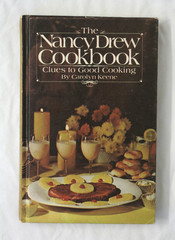 The Nancy Drew Cookbook: Clues to Good Cooking by Carolyn Keene (1976, HC)