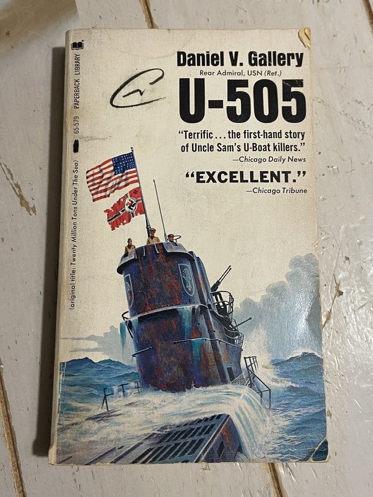 U-505 by Daniel V. Gallery 1972 Fifth Printing WWII VTG Paperback Library