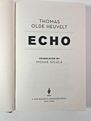 Thomas Olde Heuvelt Echo Hardcover 1st Edition Horror Novel Nightfire