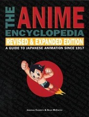 The Anime Encyclopedia: A Guide to Jap- paperback, Jonathan Clements, 1933330104