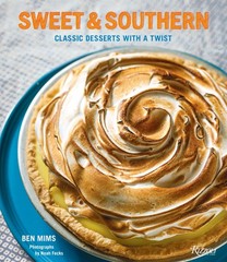 Sweet & Southern: Classic Desserts with a Twist, Mims, Ben, New Book