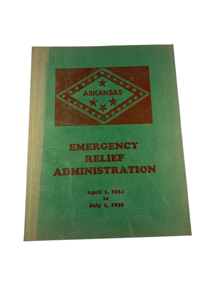 A Review of Work Relief Activities Arkansas WPA 1935 History Pamphlet