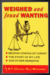 Weighed and Found Wanting by B.F. (Cyclone Mac) McLendon