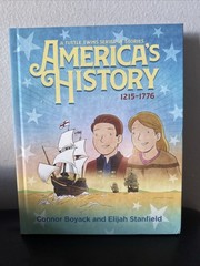 America’s History: A Tuttle Twins Series of Stories (1215-1776) (The Tuttle …