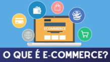 O QUE É E-COMMERCE?    