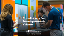 Dicas Práticas para Criar um Estande Irresistível na Feira do Empreendedor