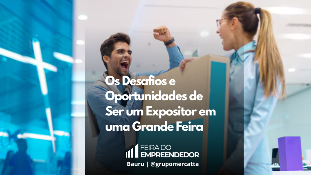 Feira do Empreendedor 2024 - Grupo Mercatta - Bauru,SP