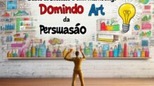 O Segredo dos Cases de Sucesso em Marketing: Dominando a Arte da Persuasão