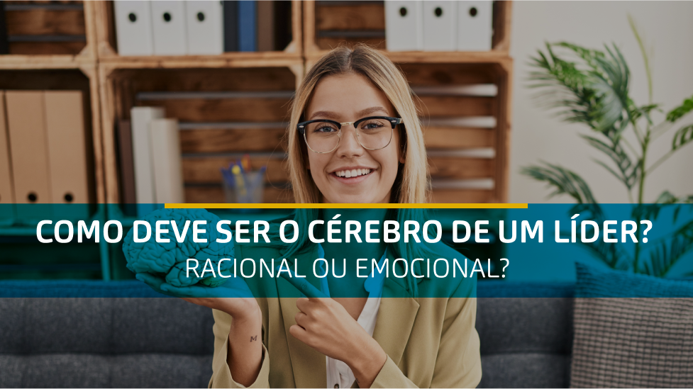 Encontrando o Equilíbrio Entre Razão e Emoção Para uma Liderança Eficaz